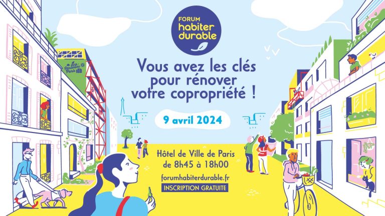 ENERGIE PULSE participe au Forum Habiter Durable le 9 AVril 2024 à l&rsquo;Hôtel de Ville Paris